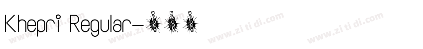 Khepri Regular字体转换